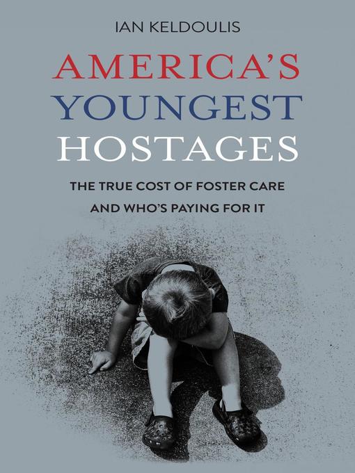 Title details for America's Youngest Hostages by Ian Keldoulis - Wait list